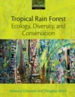 Tropical Rain Forest Ecology, Diversity, and Conservation - eBook