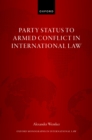 Party Status to Armed Conflict in International Law - eBook