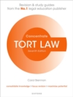 Tort Law Concentrate : Law Revision and Study Guide - Book