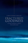 Fractured Goodness : Aristotle's Response to Plato's Form of the Good - eBook