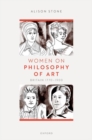 Women on Philosophy of Art : Britain 1770-1900 - Book