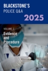 Blackstone's Police Q&A's Volume 2: Evidence and Procedure 2025 - Book