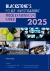 Blackstone's Police Investigators Mock Exam 2025 - Book