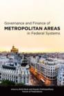 Governance and Finance of Metropolitan Areas in Federal Systems - Book
