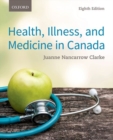 Health, Illness, and Medicine in Canada - Book