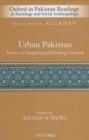 Urban Pakistan : Frames for Reading and Imagining Urbanism - Book