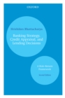 Banking Strategy, Credit Appraisal, and Lending Decisions : A Riskaâ‚¬"Return Framework - eBook