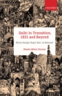 Delhi in Transition, 1821 and Beyond : Mirza Sangin Beg's Sair-ul Manazil - eBook