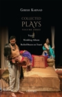 Collected Plays : Volume Three: Yayati, Wedding Album, and Boiled Beans on Toast - eBook