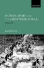 Indian Army and the First World War : 1914-18 - eBook