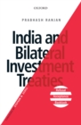 India and Bilateral Investment Treaties : Refusal, Acceptance, Backlash - eBook
