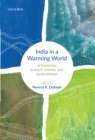 India in a Warming World : Integrating Climate Change and Development - eBook