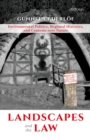 Landscapes and the Law : Environmental Politics, Regional Histories, and Contests over Nature - eBook