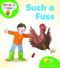 Oxford Reading Tree: Level 2: Floppy's Phonics: Such a Fuss - Book