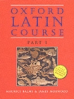 Oxford Latin Course: Part I: Student's Book - Book