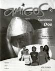Amigos: 2: Workbook Higher (DOS) - Book