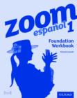 Zoom espanol 1 Foundation Workbook (8 Pack) - Book