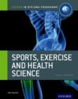 Oxford IB Diploma Programme: Sports, Exercise and Health Science Course Companion - Book