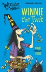 Winnie and Wilbur Winnie the Twit - eBook