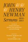 John Henry Newman Sermons 1824-1843 : Volume III: Sermons and Lectures for Saint's Days and Holy Days and General Theology - Book