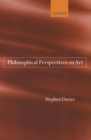 Philosophical Perspectives on Art - Book