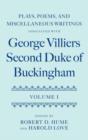 Plays, Poems, and Miscellaneous Writings associated with George Villiers, Second Duke of Buckingham : Volume I - Book