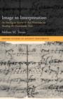 Image to Interpretation : An Intelligent System to Aid Historians in Reading the Vindolanda Texts - Book
