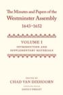The Minutes and Papers of the Westminster Assembly, 1643-1652 - Book