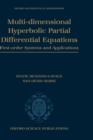 Multi-dimensional hyperbolic partial differential equations : First-order systems and applications - Book