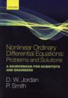 Nonlinear Ordinary Differential Equations: Problems and Solutions : A Sourcebook for Scientists and Engineers - Book