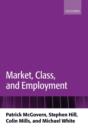 Market, Class, and Employment - Book