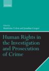 Human Rights in the Investigation and Prosecution of Crime - Book