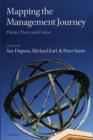Mapping the Management Journey : Practice, Theory, and Context - Book