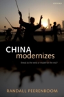 China Modernizes : Threat to the West or Model for the Rest? - Book
