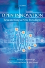 Open Innovation : Researching a New Paradigm - Book