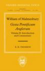 William of Malmesbury: Gesta Pontificum Anglorum, The History of the English Bishops : Volume II: Introduction and Commentary - Book