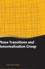 Phase Transitions and Renormalization Group - Book