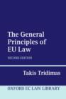 The General Principles of EU Law - Book