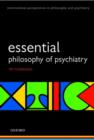 Essential Philosophy of Psychiatry - Book