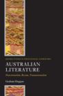 Australian Literature : Postcolonialism, Racism, Transnationalism - Book