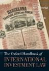 The Oxford Handbook of International Investment Law - Book