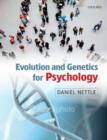 Evolution and Genetics for Psychology - Book
