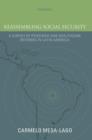 Reassembling Social Security : A Survey of Pensions and Health Care Reforms in Latin America - Book