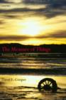 The Measure of Things : Humanism, Humility, and Mystery - Book