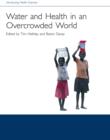 Water and Health in an Overcrowded World - Book