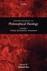 Oxford Readings in Philosophical Theology: Volume 1 : Trinity, Incarnation, and Atonement - Book