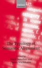 The Typology of Semantic Alignment - Book