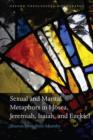 Sexual and Marital Metaphors in Hosea, Jeremiah, Isaiah, and Ezekiel - Book