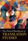 The Oxford Handbook of Translation Studies - Book