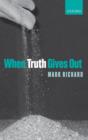 When Truth Gives Out - Book